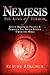 Nemesis: The King of Terror: Seven Orbits of Planet X through the Solar System