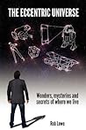 The Eccentric Uni...