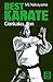 Best Karate: Gankaku, Jion,...