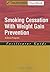 Smoking Cessation with Weight Gain Prevention: A Group Program (Treatments That Work)
