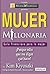 Mujer Millonaria/ Rich Woman (Spanish Edition)