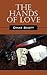 The Hands of Love