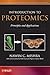 Introduction to Proteomics: Principles and Applications (Methods of Biochemical Analysis)