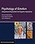 Psychology of Emotion: Interpersonal, Experiential, and Cognitive Approaches (Principles of Social Psychology)