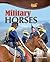 Military Horses (Horse Power)