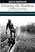 Crossing the Zambezi: The Politics of Landscape on a Central African Frontier