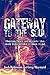 Gateway to the Soul: Storie...
