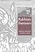 Rabbinic Fantasies: Imaginative Narratives from Classical Hebrew Literature (The Yale Judaica Series)