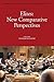 Elites: New Comparative Perspectives (International Studies in Sociology and Social Anthropology, 107)