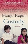 Custody