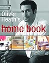 Oliver Heath's Home Book Oliver Heath's Home Book