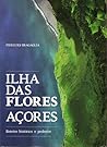 Ilha das Flores -...