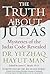 The Truth About Judas: Mysteries of the Judas Code Revealed