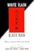 White Flash/Black Rain: Women of Japan Relive the Bomb
