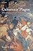 Cultures of Plague: Medical...