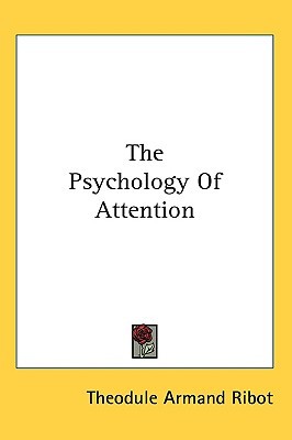 The Psychology Of Attention (Hardcover)