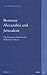 Between Alexandria And Jerusalem: The Dynamic of Jewish And Hellenistic Culture (The Brill Reference Library of Judaism)