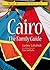 Cairo: The Family Guide: Ne...