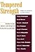 Tempered Strength: Studies in the Nature and Scope of Prudential Leadership