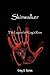 Skinwalker: The Legend of King's River