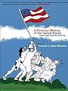 A Fictional History of the United States (with Huge Chunks Missing) A Fictional History of the United States (with Huge Chunks Missing)