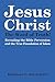 Jesus Christ The Word of Truth!: Revealing the Bible Perversion and the True Foundation of Islam