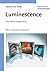 Luminescence: From Theory to Applications