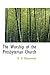 The Worship of the Presbyterian Church by David Douglas Bannerman