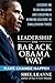 Leadership the Barack Obama Way: Lessons on Teambuilding and Creating a Winning Culture in Challenging Times