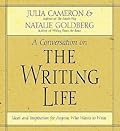 The Writing Life: Ideas and Inspiration for Anyone Who Wants to Write