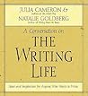 The Writing Life by Julia Cameron