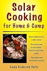 Solar Cooking for Home & Camp Solar Cooking for Home & Camp