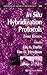 Methods in Molecular Biology, Volume 326: In Situ Hybridization Protocols