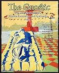 The Gnostic 1: Including Interview with Alan Moore