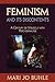 Feminism and Its Discontents: A Century of Struggle with Psychoanalysis