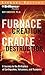Furnace of Creation, Cradle of Destruction: A Journey to the Birthplace of Earthquakes, Volcanoes, and Tsunamis