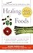 The Condensed Encyclopedia of Healing Foods by Michael T. Murray