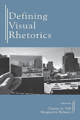Defining Visual Rhetorics (Paperback)