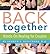 Back Together: Hands-on Healing for Couples