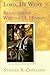 Lord, He Went: Remembering William H. Hinson