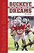 Buckeye Dreams by Ken Gordon