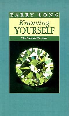 Knowing Yourself: The True in the False (Paperback)