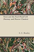 Trent and the Fool-Proof Lift