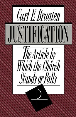 Justification: The Article by which the Church Stands or Falls (Paperback)