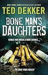 Bone Man's Daughters