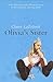 Olivia's Sister by Claire La Zebnik