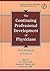 The Continuing Professional Development of Physicians by David A. Davis