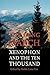 The Long March: Xenophon an...