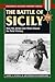 The Battle of Sicily: How t...