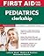 First Aid for the Pediatric...